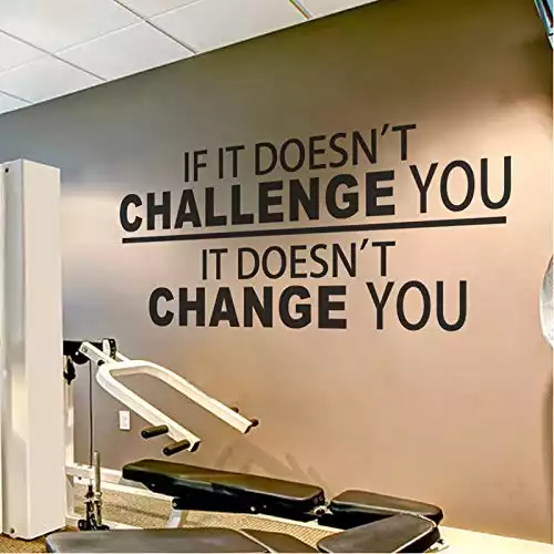 BATTOO Fitness Wall Decal up to 4.5 ft - If It Doesn't Challenge You. It Doesn't Change You- Classroom Wall decor- Inspirational Quote Wall Decal Sticker(Black, 16" WX7.5 H)